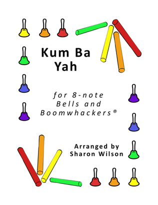 Book cover for Kum Ba Yah (for 8-note Bells and Boomwhackers with Black and White Notes)