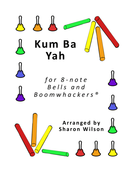 Kum Ba Yah (for 8-note Bells and Boomwhackers with Black and White Notes) image number null