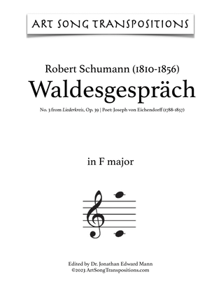 Book cover for SCHUMANN: Waldesgespräch, Op. 39 no. 3 (transposed to F major, E major, and E-flat major)