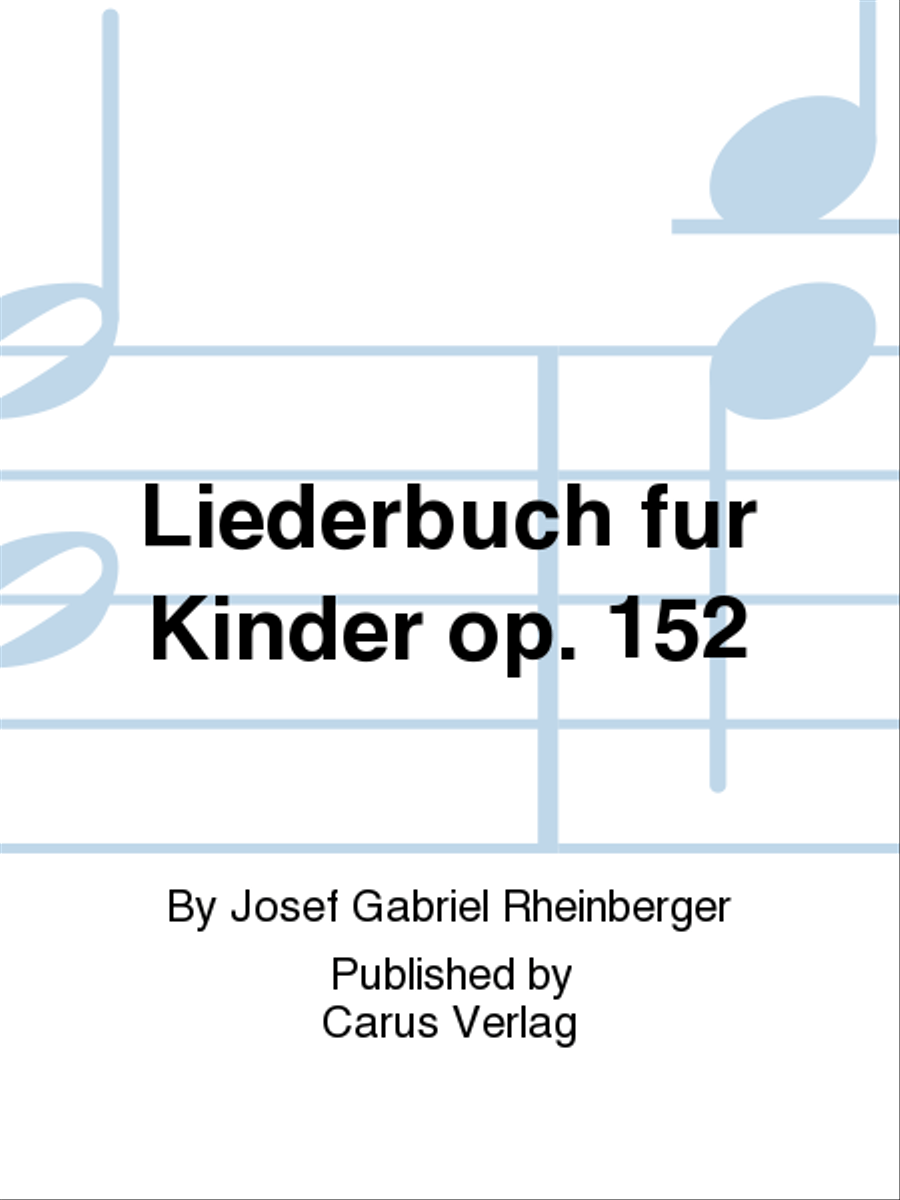Liederbuch fur Kinder op. 152 Choir scores gallery preview page 1