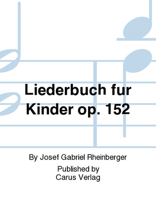 Book cover for Liederbuch fur Kinder op. 152
