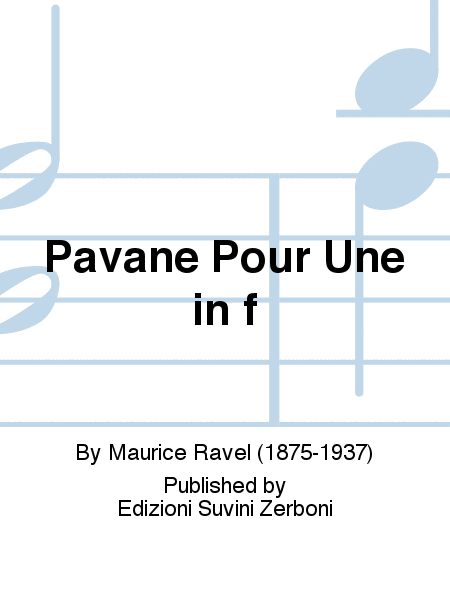 Pavane pour une infante defunte