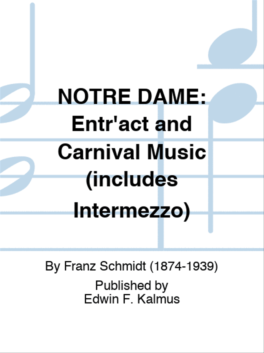 NOTRE DAME: Entr'act and Carnival Music (includes Intermezzo) Set of Parts scores gallery preview page 1