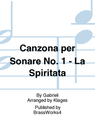 Canzona per Sonare No. 1 - La Spiritata