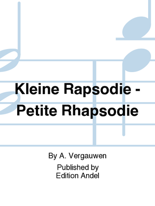 Kleine Rapsodie - Petite Rhapsodie