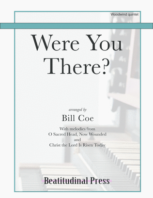 Book cover for Were You There? Woodwind Quintet
