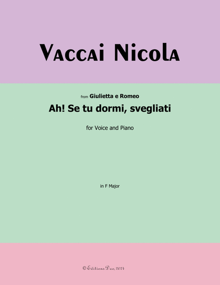 Ah! Se tu dormi,svegliati, by Vaccai Nicola, in F Major