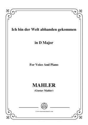 Book cover for Mahler-Ich bin der Welt abhanden gekommen in D Major,for Voice and Piano