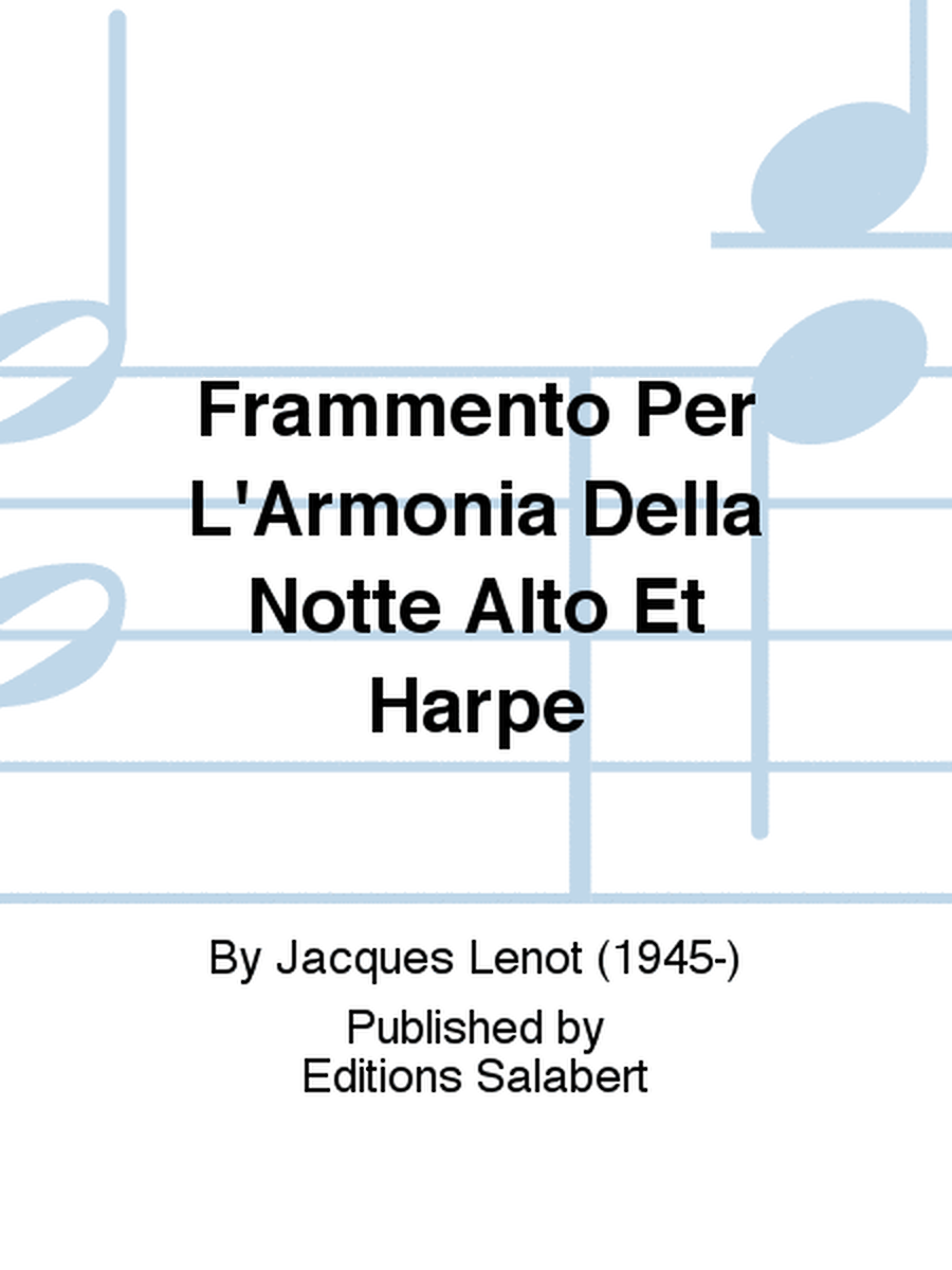 Frammento Per L'Armonia Della Notte Alto Et Harpe