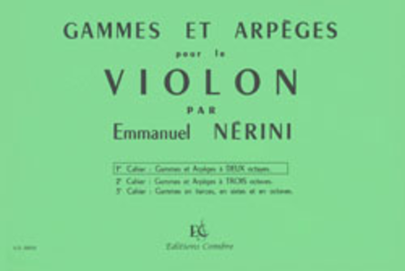 Gammes et arpeges - Volume 1 (a 2 octaves)