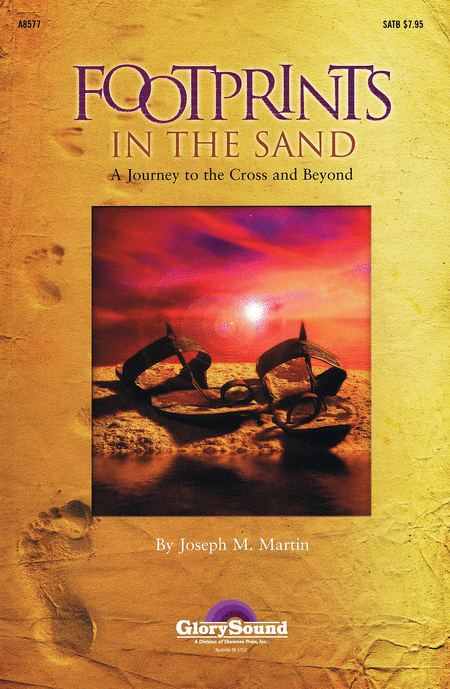 Footprints in the Sand...A Journey to the Cross and Beyond