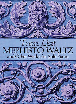 Book cover for Mephisto Waltz and Other Works for Solo Piano
