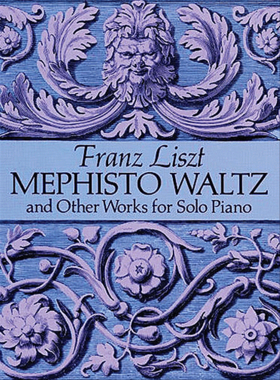 Book cover for Mephisto Waltz and Other Works for Solo Piano