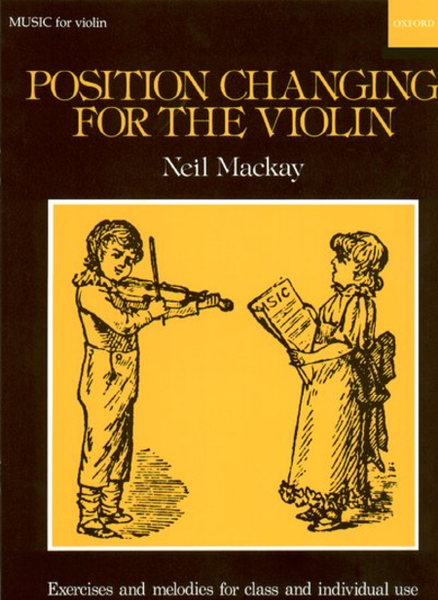 Position Changing for Violin by Neil Mackay Violin - Sheet Music