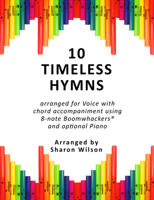 10 Timeless Hymns for Voice and 8-note Boomwhackers®