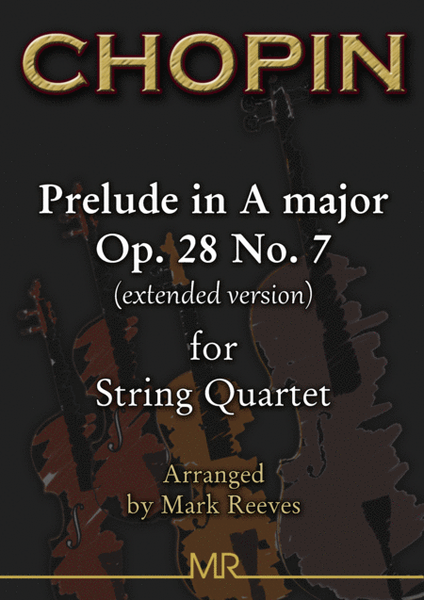Chopin - Prelude in A major Op 28 No 7 (extended) for String Quartet image number null