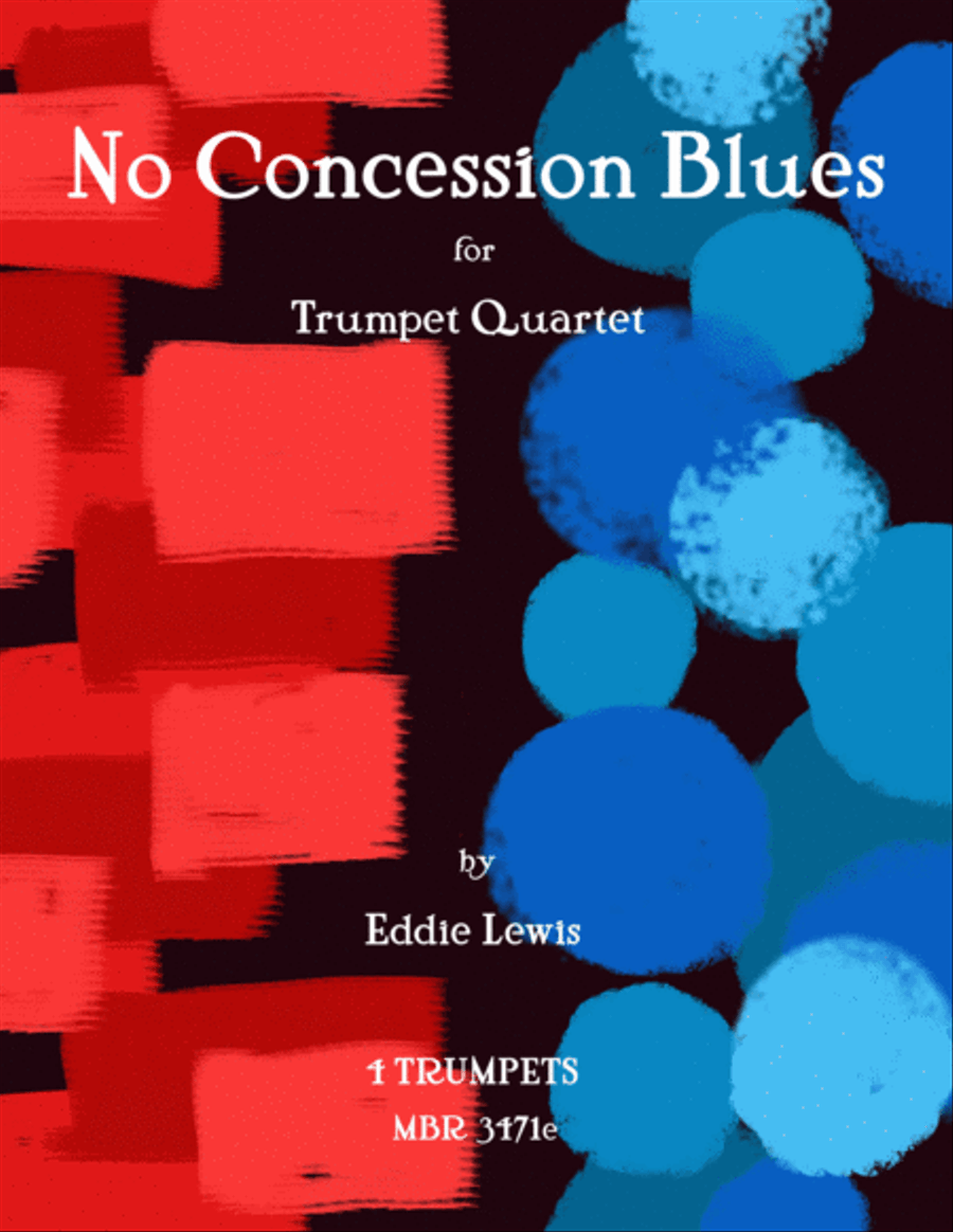 No Concession Blues for Trumpet Quartet by Eddie Lewis Brass Ensemble scores gallery preview page 1