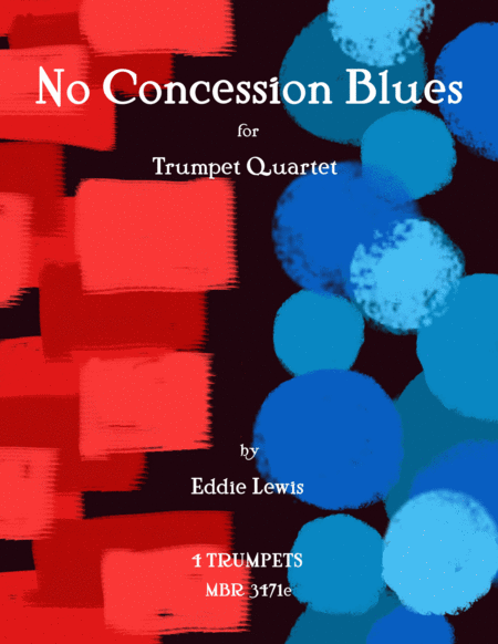 No Concession Blues for Trumpet Quartet by Eddie Lewis image number null