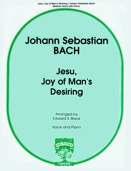 Johann Sebastian Bach : Jesu, Joy of Man