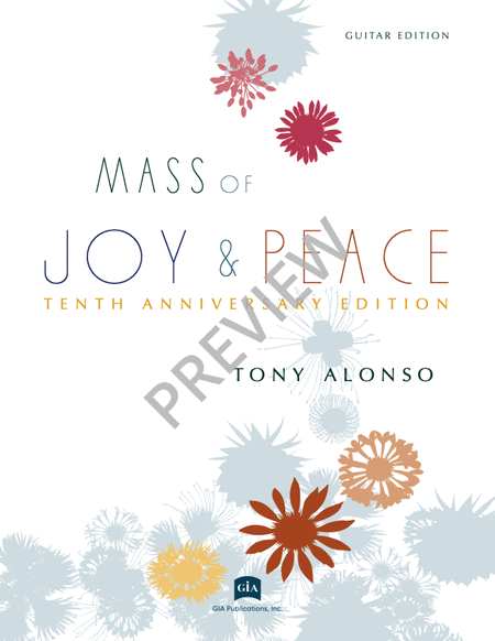Mass of Joy and Peace, Tenth Anniversary edition - Guitar edition