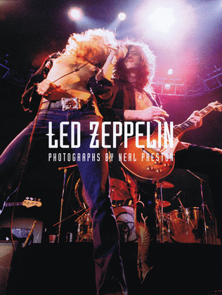 Book cover for Led Zeppelin - The Neal Preston Collection