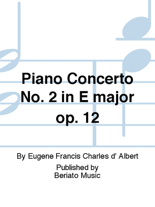 Piano Concerto No. 2 in E major op. 12
