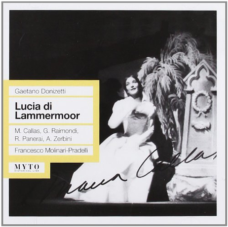 Lucia Di Lammermoor: Callas R