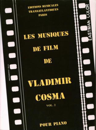 Book cover for Les musiques de film de vladimir cosma vol 2 piano