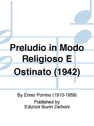 Preludio in Modo Religioso E Ostinato (1942)
