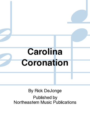 Carolina Coronation