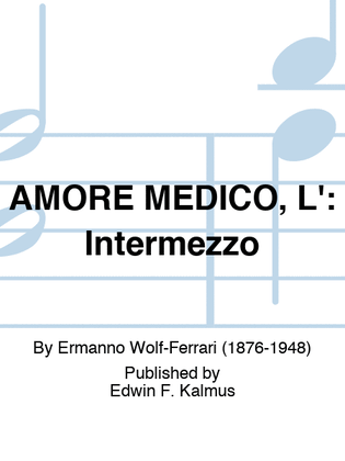 AMORE MEDICO, L': Intermezzo