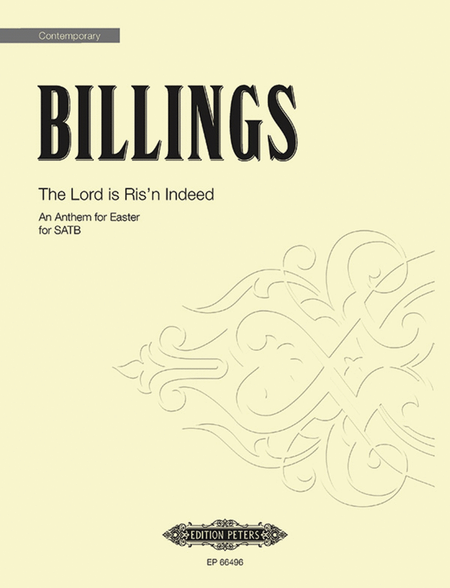 The Lord is Ris'n Indeed by William Billings 4-Part - Sheet Music