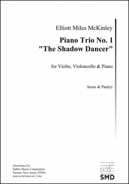 Piano Trio No. 1 ("The Shadow Dancer")
