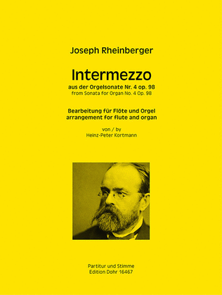 Intermezzo F-Dur (für Flöte und Orgel) (aus der Orgelsonate Nr. 4 op. 98)