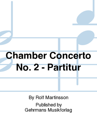 Book cover for Chamber Concerto No. 2 - Partitur
