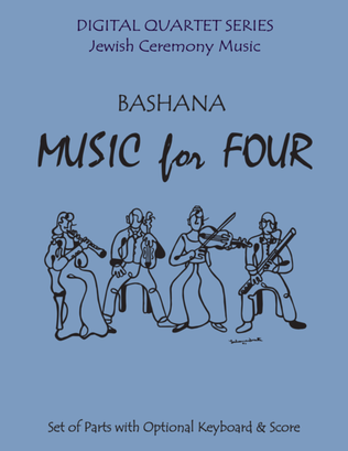 Book cover for Bashana for String Quartet (3 Violins & Cello) or Piano Quintet
