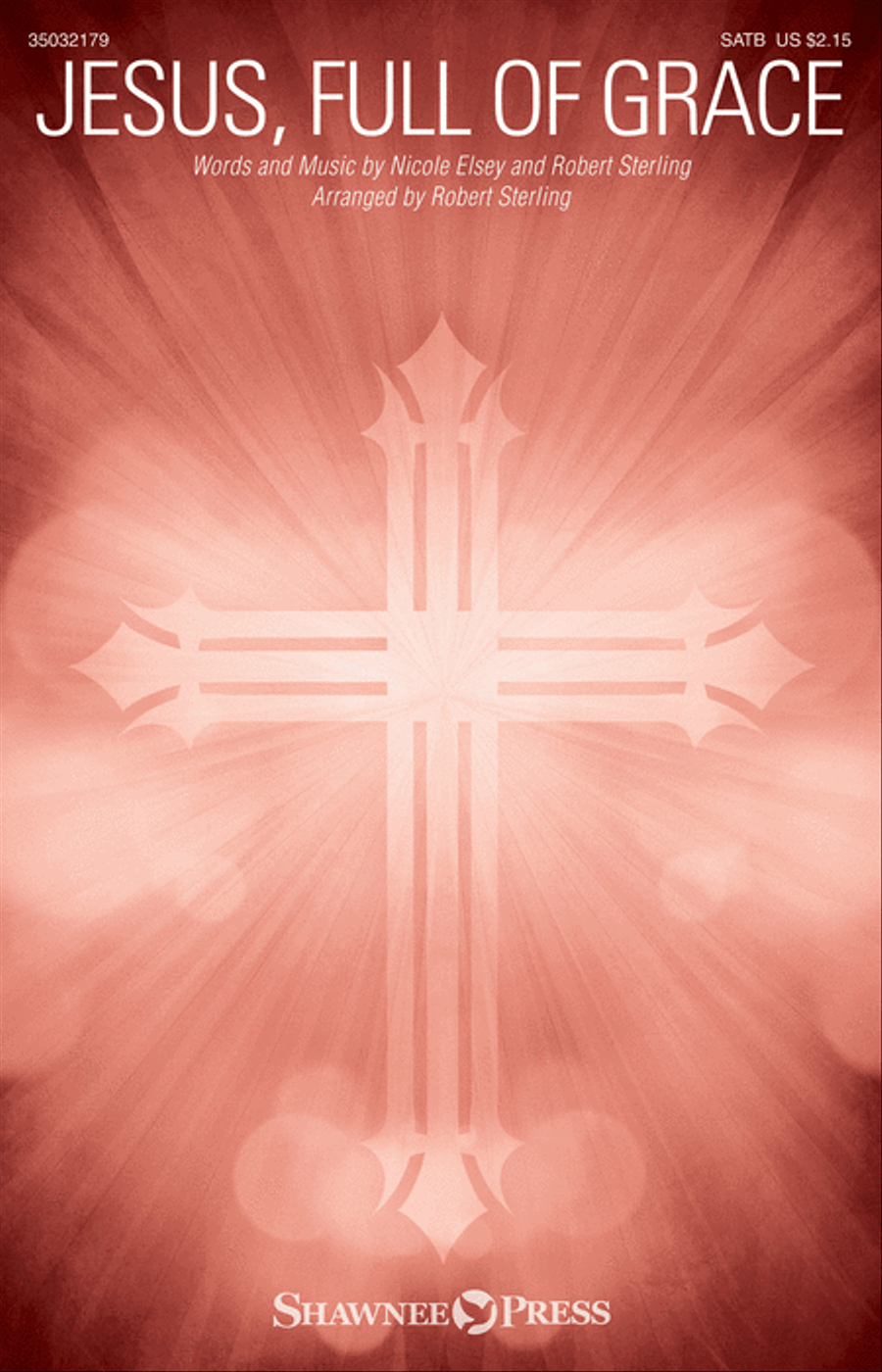 Jesus, Full of Grace Jesus, Full of Grace 4-Part scores gallery preview page 1