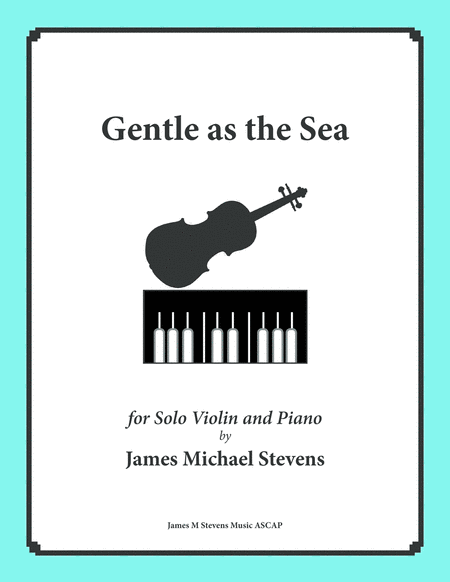 Gentle as the Sea - Violin & Piano image number null
