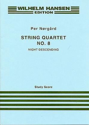 Book cover for Per Norgard: String Quartet No.8 'Night Descending' (Study Score)