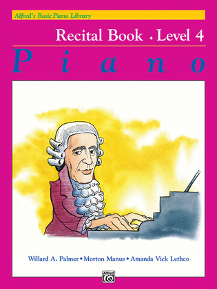 Book cover for Alfred's Basic Piano Course Recital Book, Level 4