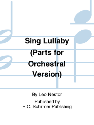 Sing Lullaby (Orchestral Version Parts)