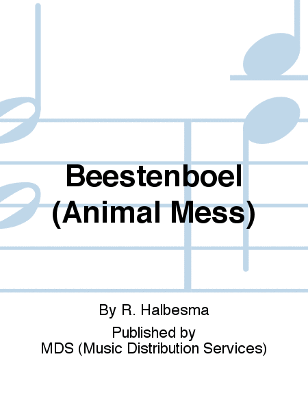 Beestenboel (Animal Mess)