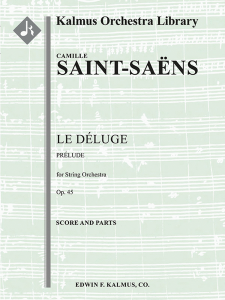 Le Deluge, Op. 45 -- Prelude