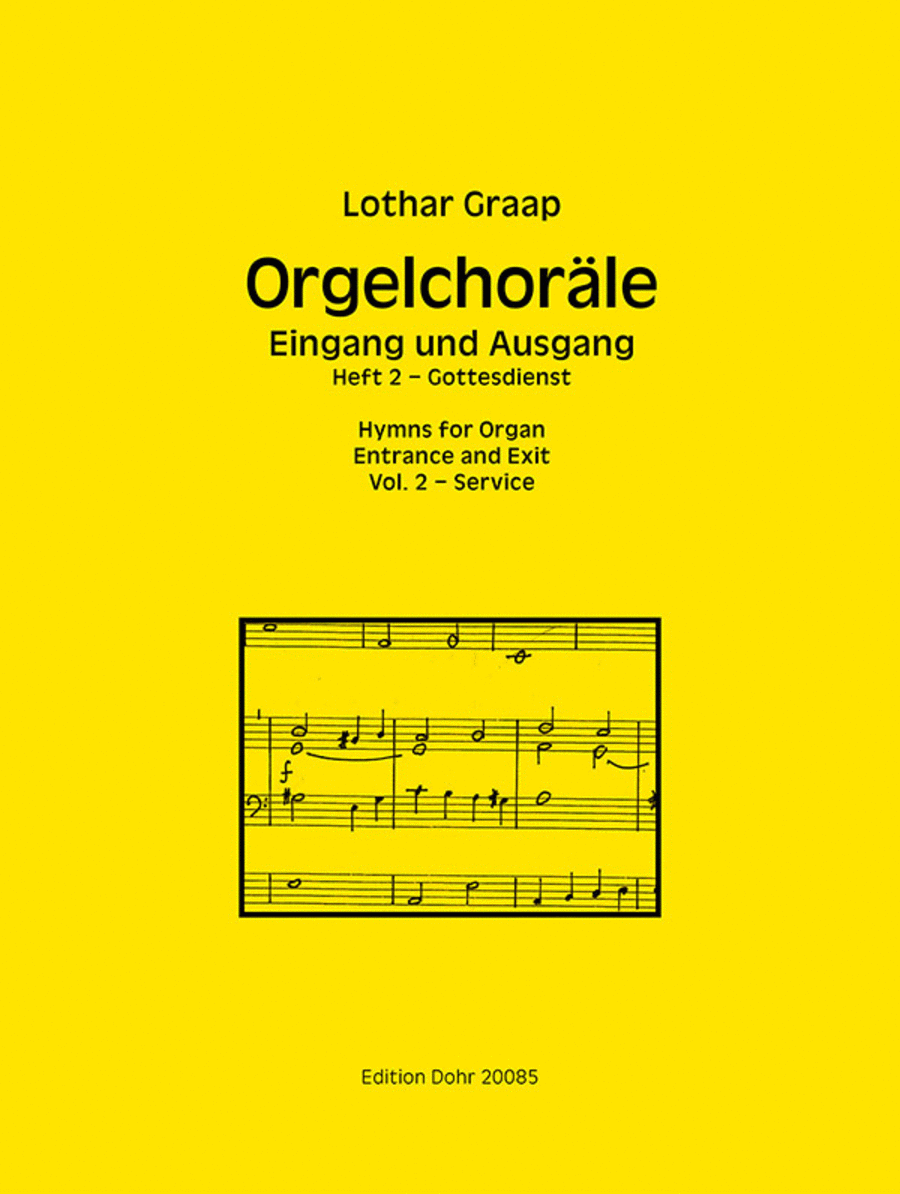 Orgelchoräle - Eingang und Ausgang, Heft 2: Gottesdienst