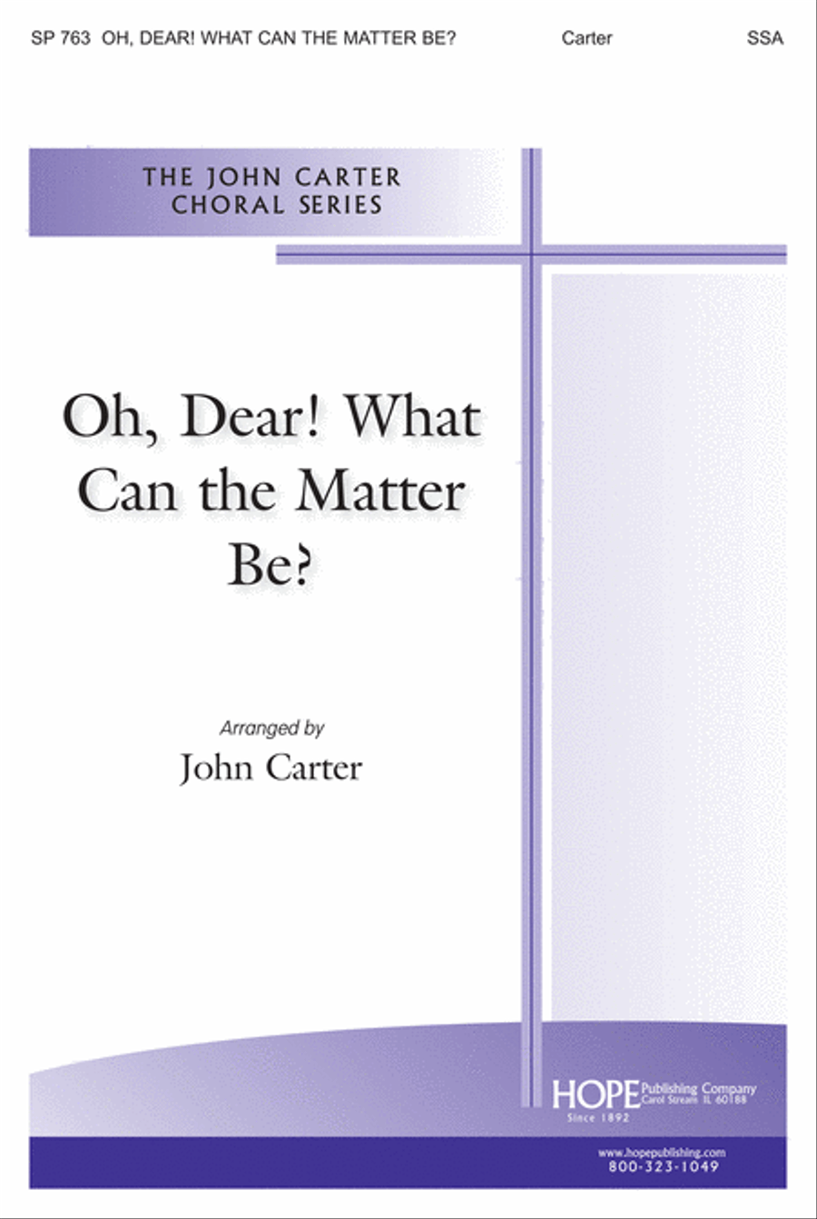 Oh, Dear! What Can the Matter Be? SSA scores gallery preview page 1