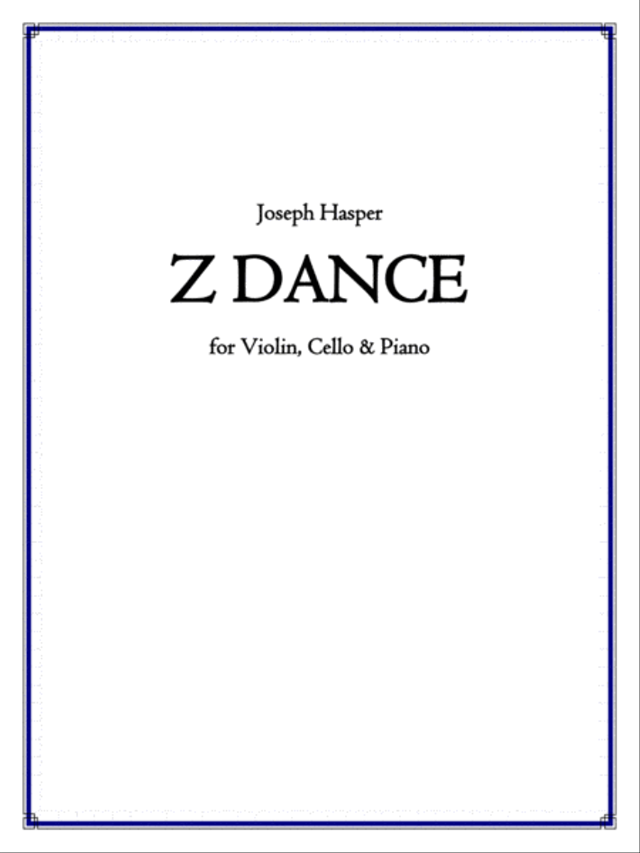 Z Dance (Piano Trio) Z Dance (Piano Trio) Piano Trio scores gallery preview page 1