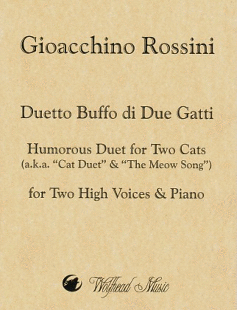 Duetto Buffo di Due Gatti / Humorous Duet for Two Cats