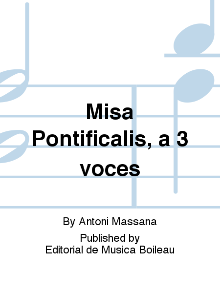 Misa Pontificalis, a 3 voces
