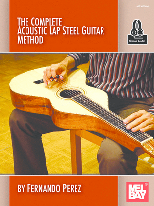 Book cover for The Complete Acoustic Lap Steel Guitar Method