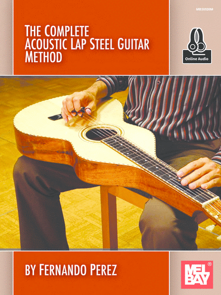 The Complete Acoustic Lap Steel Guitar Method